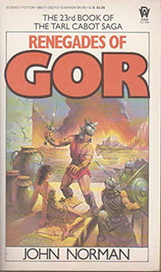 Renegades of Gor (The Chronicles of Counter-Earth) 