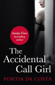 The Accidental Call Girl 