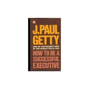 How to be a Successful Executive 