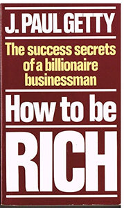 How to be Rich 