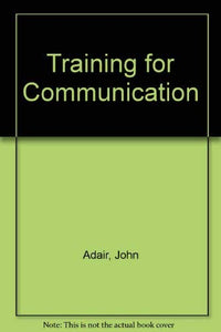 Training for Communication 