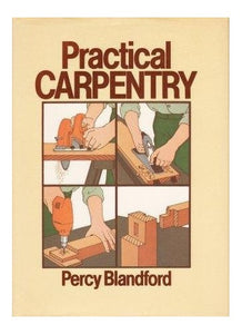 Practical Carpentry 