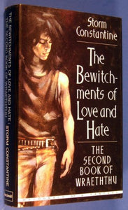 Bewitchments of Love and Hate 