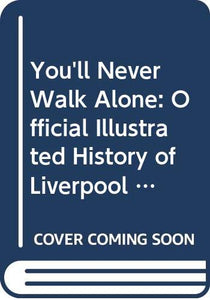 You'll Never Walk Alone 