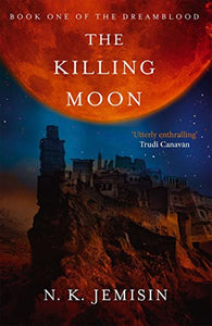 The Killing Moon 