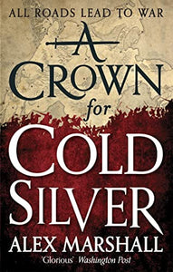 A Crown for Cold Silver 