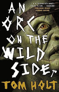 An Orc on the Wild Side 