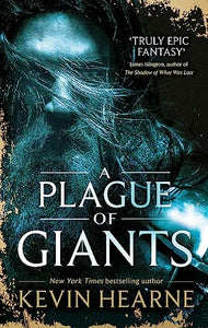 A Plague of Giants 