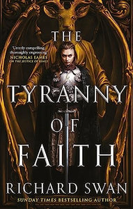 The Tyranny of Faith 