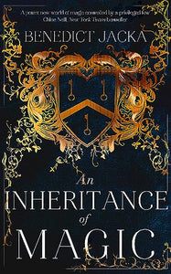 An Inheritance of Magic 