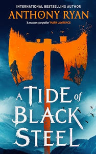 A Tide of Black Steel 