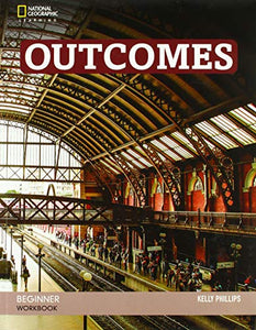 Outcomes Beginner: Workbook and Audio CD 