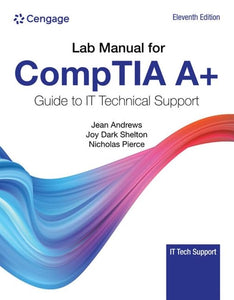 Lab Manual for CompTIA A+ Guide to Information Technology Technical  Support 