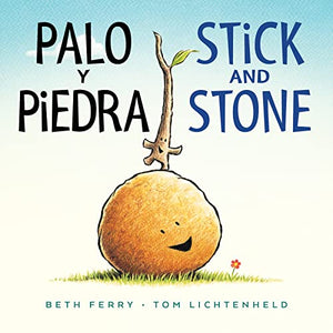 Palo Y Piedra/Stick and Stone Board Book 