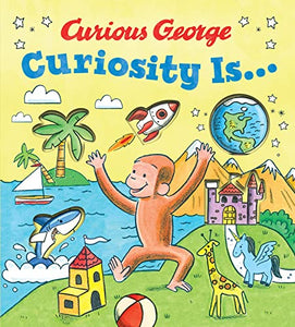 Curiosity Is... 