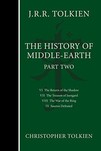 The History of Middle-Earth, Part Two 