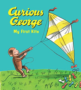 Curious George My First Kite Padded Board Book 