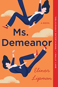 Ms. Demeanor 