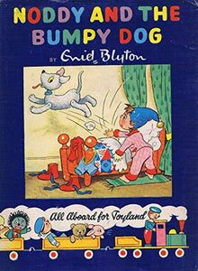 Noddy and the Bumpy-dog 