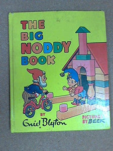 THE BIG NODDY BOOK 