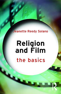 Religion and Film: The Basics 