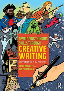 Developing Thinking Skills Through Creative Writing 