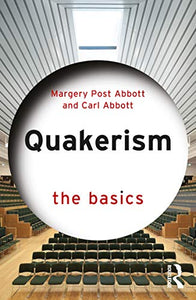 Quakerism: The Basics 