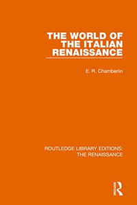 The World of the Italian Renaissance 