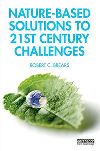 Nature-Based Solutions to 21st Century Challenges 