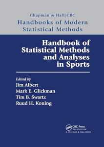 Handbook of Statistical Methods and Analyses in Sports 