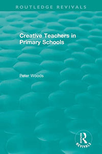 Creative Teachers in Primary Schools 