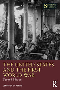 The United States and the First World War 