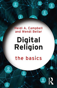 Digital Religion: The Basics 