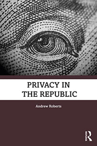 Privacy in the Republic 