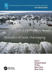 Hydraulics of Levee Overtopping 