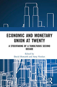 Economic and Monetary Union at Twenty 