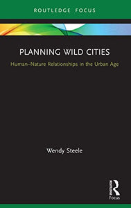 Planning Wild Cities 