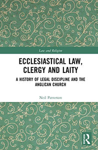 Ecclesiastical Law, Clergy and Laity 