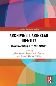 Archiving Caribbean Identity 