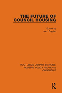 The Future of Council Housing 