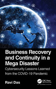 Business Recovery and Continuity in a Mega Disaster 