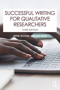 Successful Writing for Qualitative Researchers 