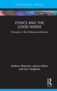 Ethics and the Good Nurse 