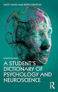 A Student's Dictionary of Psychology and Neuroscience 