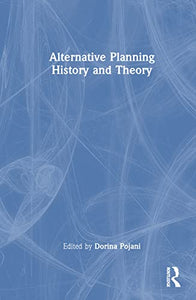 Alternative Planning History and Theory 