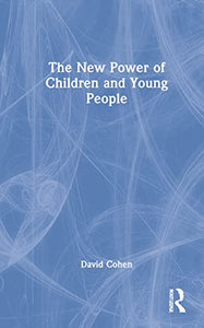 The New Power of Children and Young People 