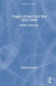 Origins of the Cold War 1941–1949 