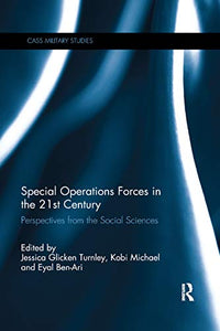 Special Operations Forces in the 21st Century 