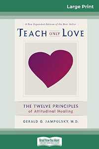Teach Only Love 