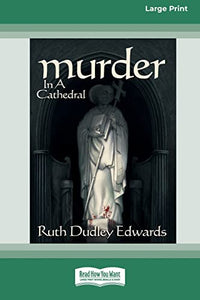 Murder in a Cathedral [Standard Large Print 16 Pt Edition] 